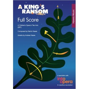 Patrick Hawes: A King's Ransom (Full Score)