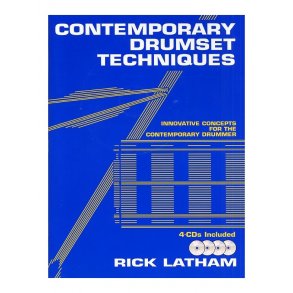 Rick Latham: Contemporary Drumset Techniques (Book/4CD)