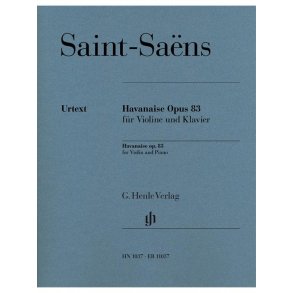 Camille Saint-Saëns: Havanaise Op.83