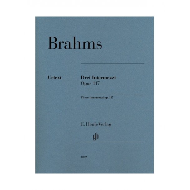 Johannes Brahms: 3 Intermezzi Op. 117