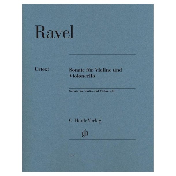 Maurice Ravel: Sonata For Violin And Violoncello