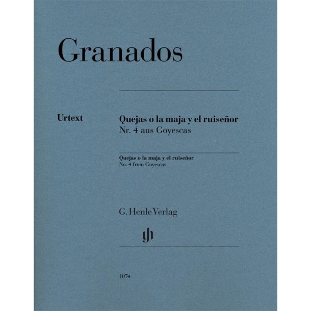 Enrique Granados: Quejas O La Maja Y El Ruise&ntilde;or, No. 4 From Goyescas