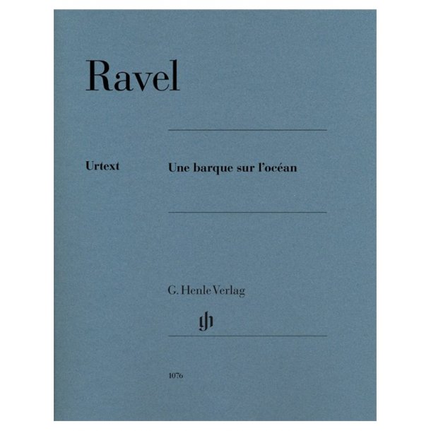 Maurice Ravel: Une Barque Sur L'Oc&eacute;an