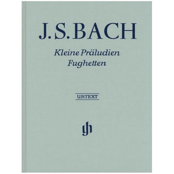 Johann Sebastian Bach: Little Preludes And Fugues (Hardback)