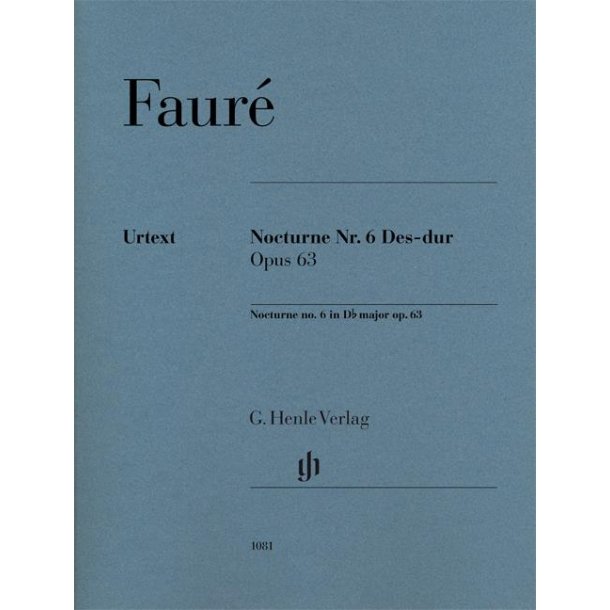 Faure: Nocturne No 6 In D Flat Major Op 63 Piano