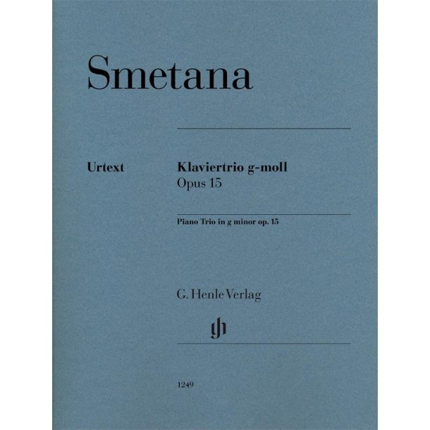 Bedrich Smetana: Piano Trio G Minor Op. 15