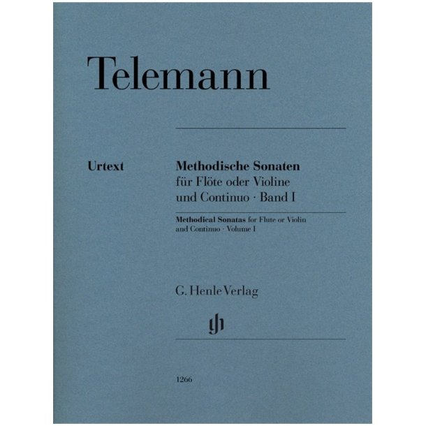 Georg Philipp Telemann: Methodical Sonatas For Flute Or Violin And Continuo, Volume I