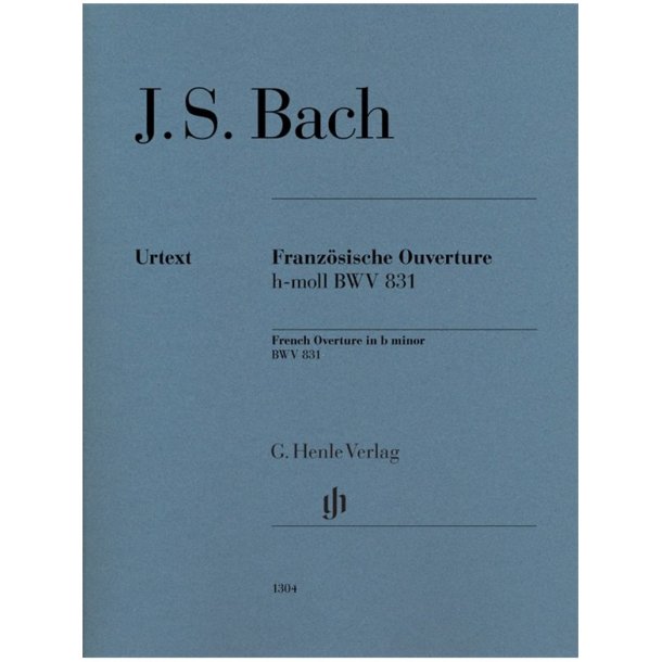 J. S. Bach: French Overture B Minor BWV 831