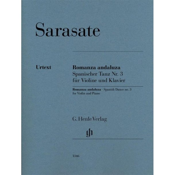 Pablo De Sarasate: Romanza Andaluza (Spanish Dance No. 3) Op. 22 No. 1 For Violin And Piano