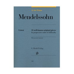 At The Piano - Mendelssohn: 13 Well-Known Original Pieces