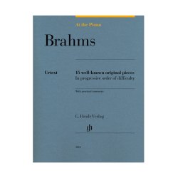 At The Piano - Brahms: 15 Well-Known Original Pieces