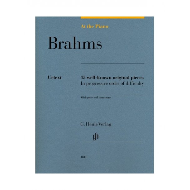 At The Piano - Brahms: 15 Well-Known Original Pieces