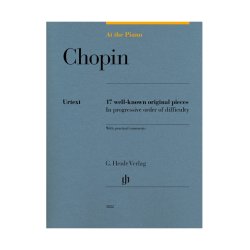 At The Piano - Chopin: 17 Well-Known Original Pieces