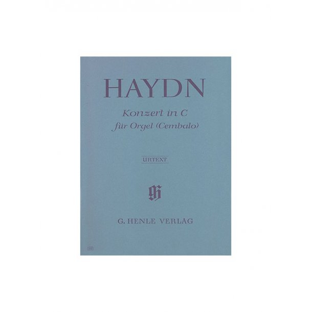 Franz Joseph Haydn: Concerto for Organ (Harpsichord) with String instruments C major Hob. XVIII:10 (First Edition)