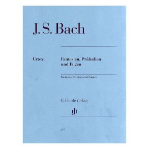 J.S. Bach: Fantasien, Praludien Und Fugen (Urtext)