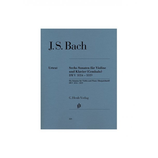 Johann Sebastian Bach: Six Sonatas for Violin and Piano (Harpsichord) BWV 1014 - 1019