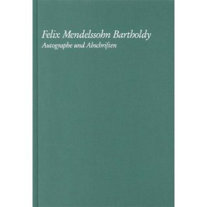 Mendelssohn Autographe & Abschriften