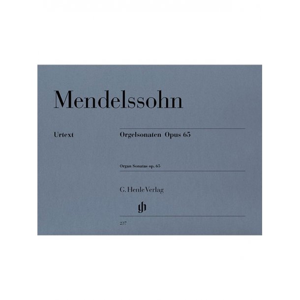 Felix Mendelssohn: Organ Sonatas Op.65