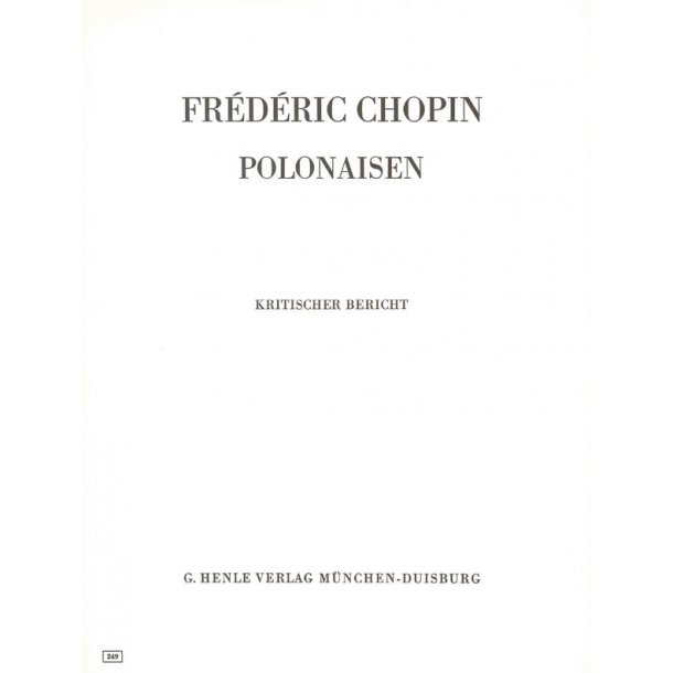 Frederic Chopin: Polonaisen - Kritischer Bericht