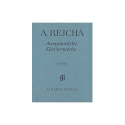 Anton Reicha: Selected Piano Works