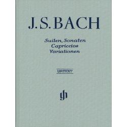 Johann Sebastian Bach: Suites, Sonatas, Capriccios, Variations (Henle Urtext Edition)