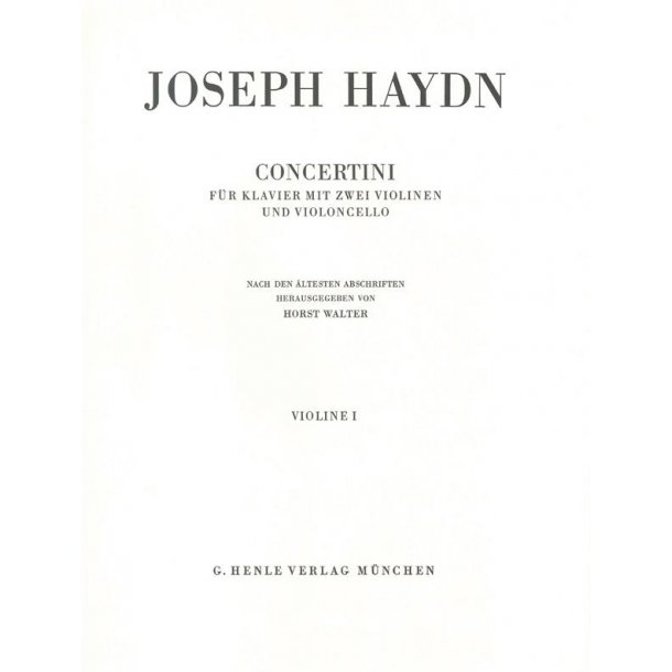 Franz Joseph Haydn: Concertini for Piano (Harpsichord) with two Violins and Violoncello