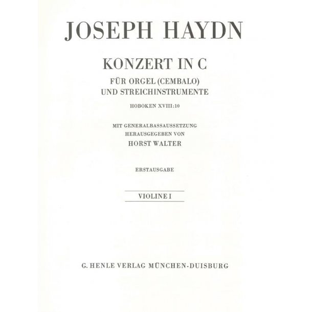 Franz Joseph Haydn: Concerto for Organ (Harpsichord) with String instruments C major Hob. XVIII:10 (First Edition)