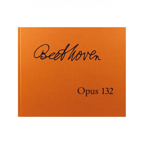 Beethoven: String Quartet A Minor Op.132