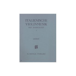 Italian Violin Music Of The Baroque Era Volume 1