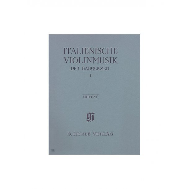 Italian Violin Music Of The Baroque Era Volume 1