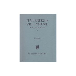 Italian Violin Music of the Baroque Era Volume II