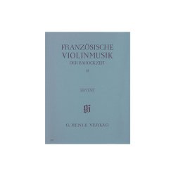 French Violin Music of the Baroque Era - Volume II (Henle Urtext Edition)