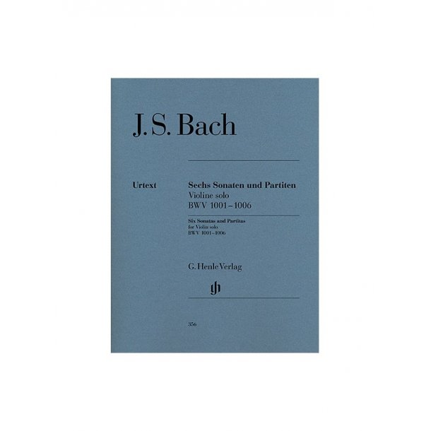 J.S. Bach: Sechs Sonaten Und Partiten - Violine Solo