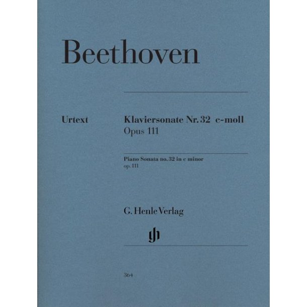 Ludwig Van Beethoven: Piano Sonata In C Minor Op.111