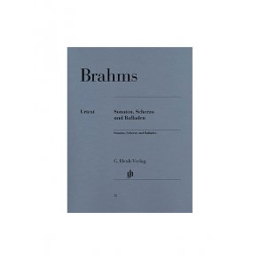 Johannes Brahms: Sonatas, Scherzo And Ballades (Urtext Edition)