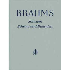 Johannes Brahms: Sonatas, Scherzo and Ballades