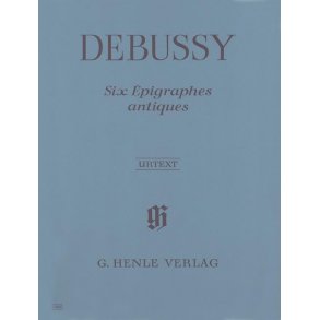 Claude Debussy: Six Epigraphes Antiques (Urtext)