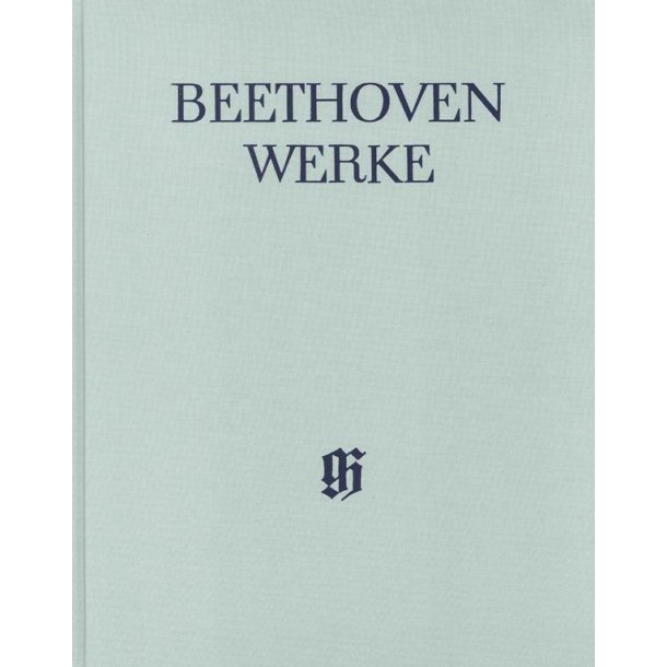 Ludwig van Beethoven: Congratulations minuet and dances for Orchestra (with critical report)