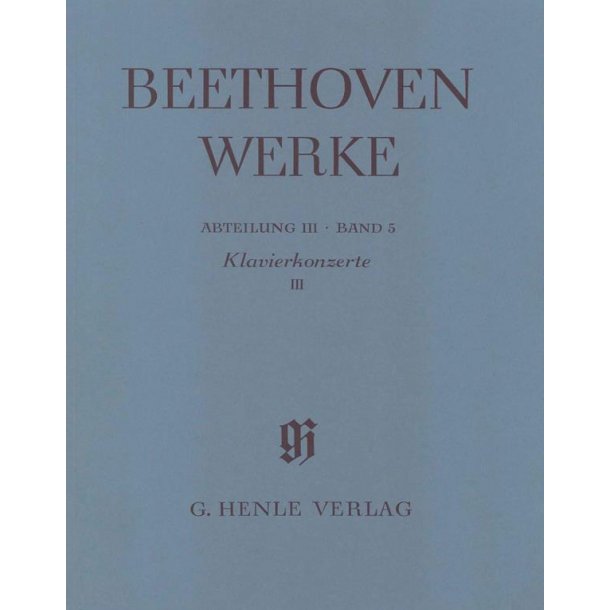 Ludwig van Beethoven: Piano Concertos III