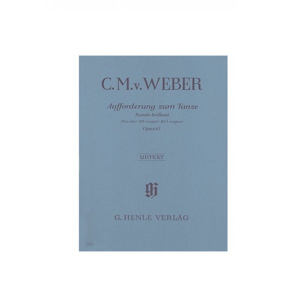 Carl Maria Von Weber: Aufforderung Zum Tanze - Rondo Brillant