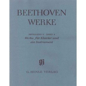 Ludwig van Beethoven: Works for Piano and one Instrument - Horn [Violoncello], Flute [Violin], Mandolin (with critical report)