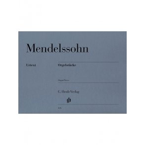 Felix Mendelssohn: Orgelstucke (Organ Pieces)