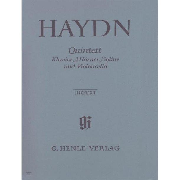 Franz Joseph Haydn: Quintett Fur Klavier, 2 Horner, Violine Und Violoncello
