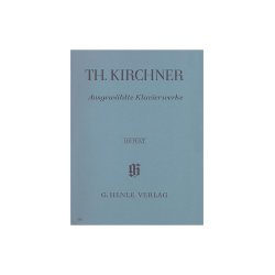 Theodor Kirchner: Selected Piano Works