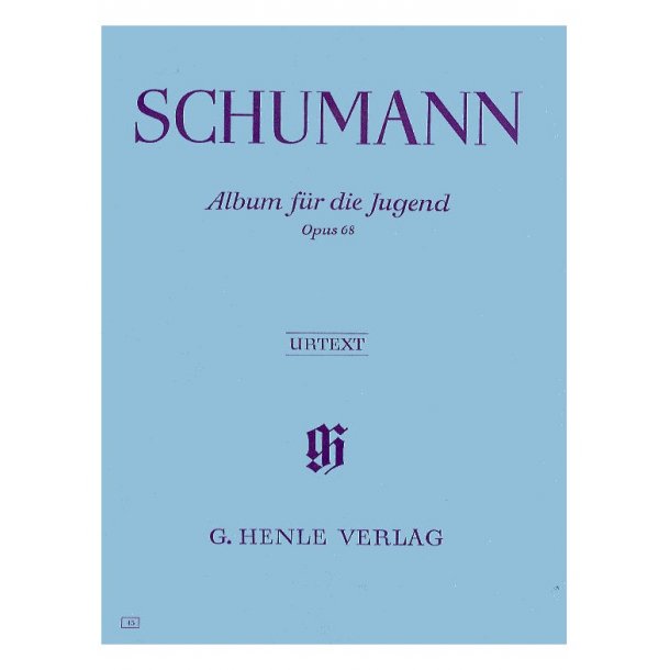 Robert Schumann: Album Fur Die Jugend Op.68 (Urtext)