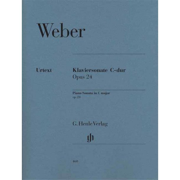 Carl Maria Von Weber: Piano Sonata In C Op.24