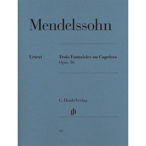 Felix Mendelssohn: Three Fantasies or Cappricios op. 16