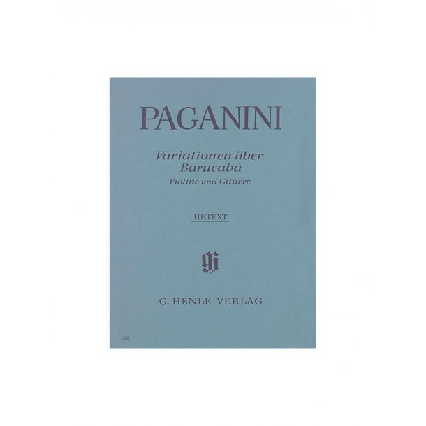 Niccolo Paganini: 60 Variations on Barucab&agrave; for Violin and Guitar op. 14