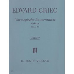 Edvard Grieg: Norwegian Peasant Dances [Sltter] op. 72