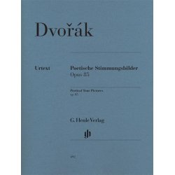 Antonn Dvork: Poetical Tone Pictures op. 85